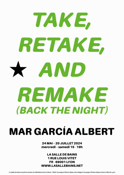 Take, Retake, and Remake (Back the Night)
